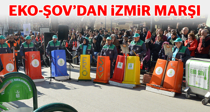 Eko-Şov'dan İzmir Marşı