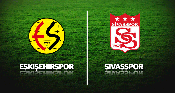 Eskişehirspor Sivasspor maçı saat kaçta hangi kanalda?